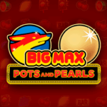 Big Max Pots And Pearls 150x150