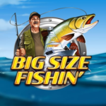 Big Size Fishin 150x150